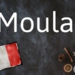 Le mot français du jour : Moula