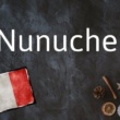 Le mot français du jour : Nunuche